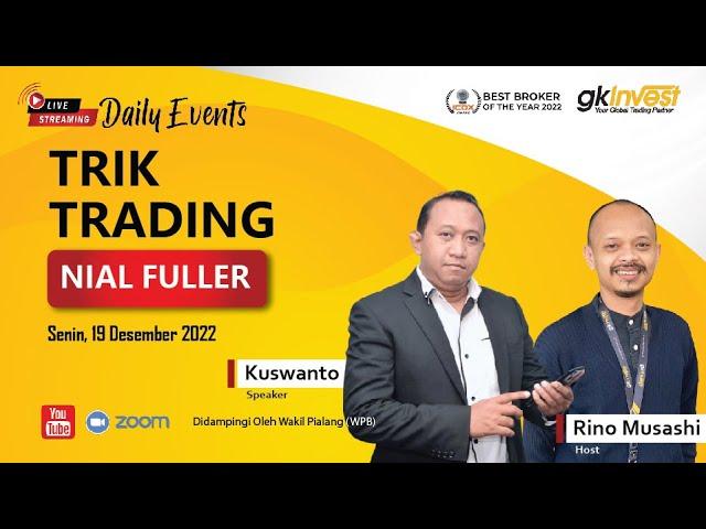 [Webinar] Trik Trading Nial Fuller