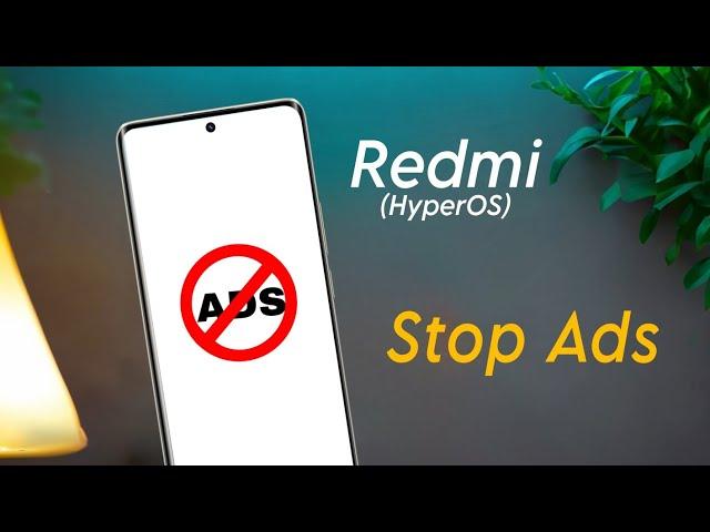 How to Remove Ads in Redmi Phone (HyperOS) | Redmi Phone me Add Kaise Band Kare