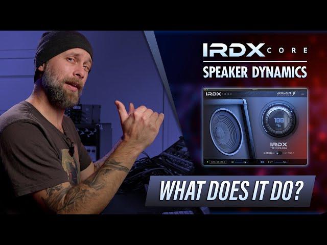 IRDX Core - How to add speaker dynamics to any amp sim or IR