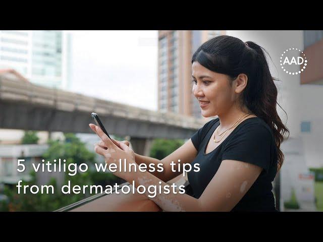 5 vitiligo wellness tips from dermatologists