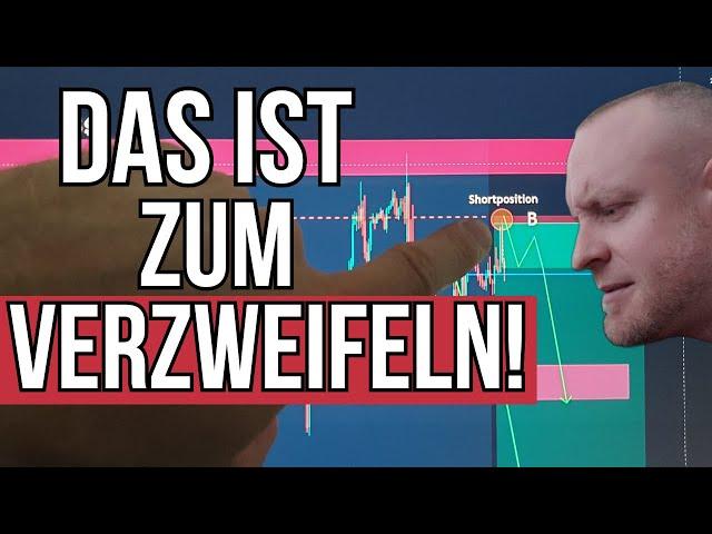 Verzweiflung: Wenn beim Trading gar nichts klappt!