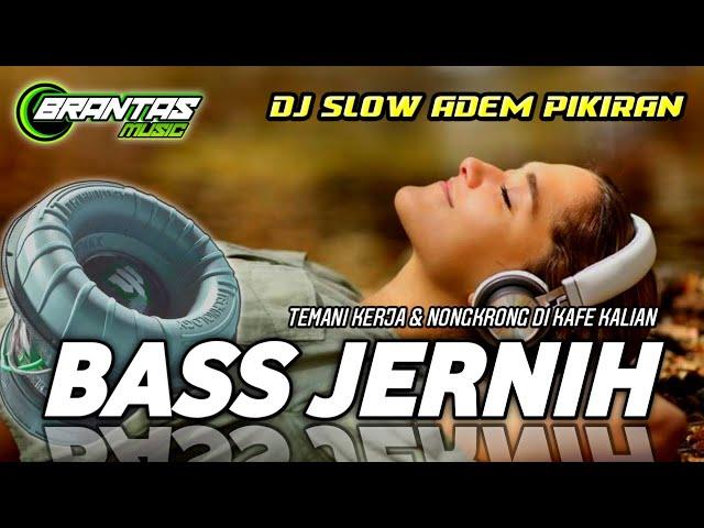 DJ SOUND BASS JERNIH TEMAN SANTAY NONSTOP