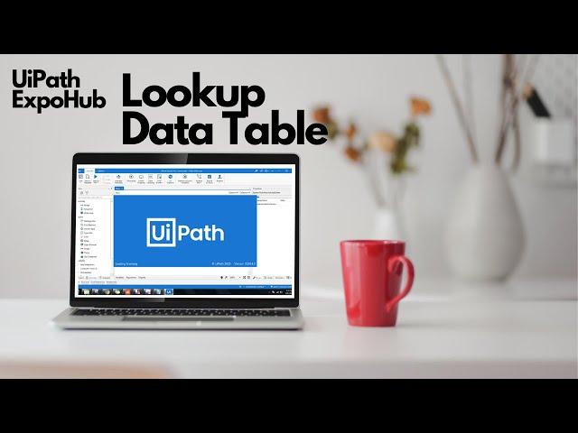 Lookup Data Table UiPath | Lookup Data Table UiPath Example | Lookup Data Table Activity in UiPath