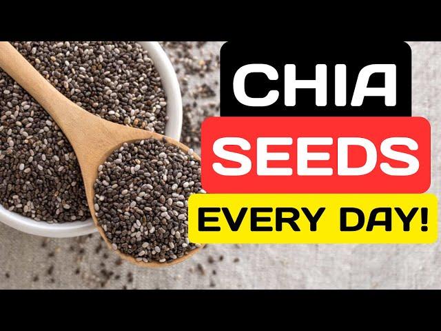 What Happens To Your Body When You Eat CHIA SEEDS Every Day.