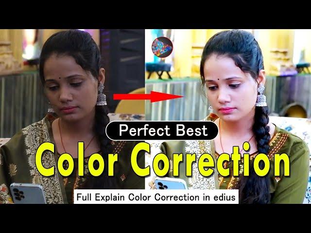 Perfect Best Color Correction Setting in Edius//edius me color correction kaise kare#color correctio