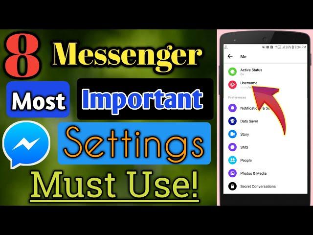 8 Most Important Messenger Settings You Should Use Now! | Facebook Messenger Tricks