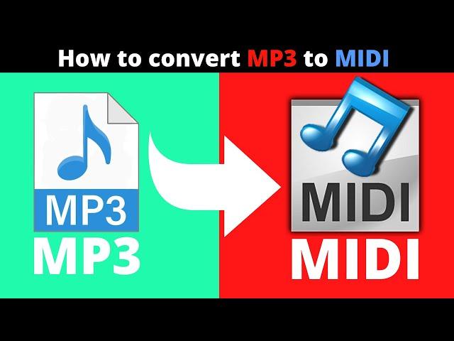 How to convert MP3 to MIDI online Free / Best MP3 to MIDI converter