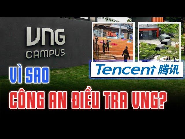 VNG VÌ SAO BẤT NGỜ BỊ CÔNG AN ĐIỀU TRA?