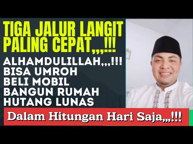 INILAH TIGA JALUR LANGIT PALING CEPAT PUNYA MOBIL HUTANG LUNAS BISA HAJI & UMROH!!!