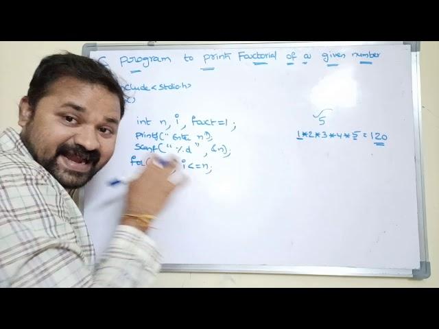 factorial program in c|c program to print factorial of a given number