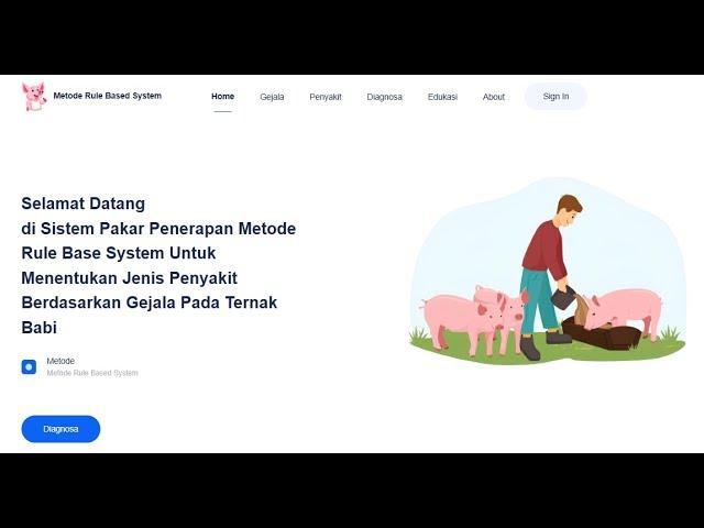 Sistem Pakar Penerapan Metode Rule Base System Untuk Menentukan Gejala Penyakit Pada Ternak Babi