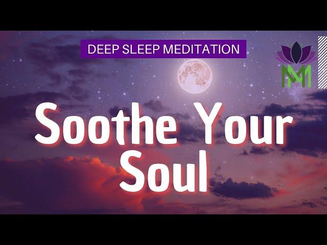 Deep Sleep Meditation for Inner Peace and Self-Love | Mindful Movement