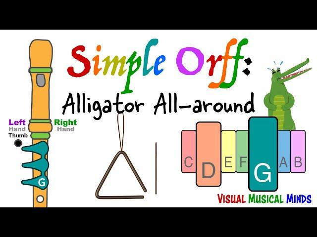 Simple Orff:  Alligator All-around