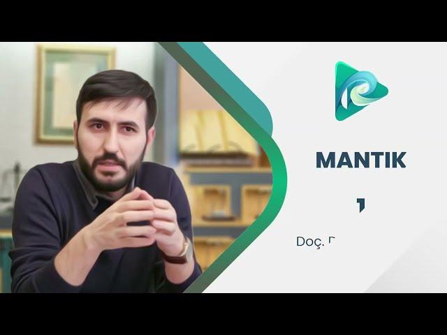 1- Mantığa Giriş | Mantık | Şemsiyye Okumaları | Doç. Dr. Harun Kuşlu