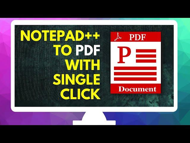 NOTEPAD TO PDF Conversion Without Any Software With Single Click