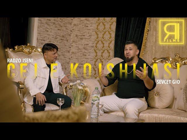 Radzo Iseni ft  Sevcet Gio - Cej e kojshiasi (Official Video)