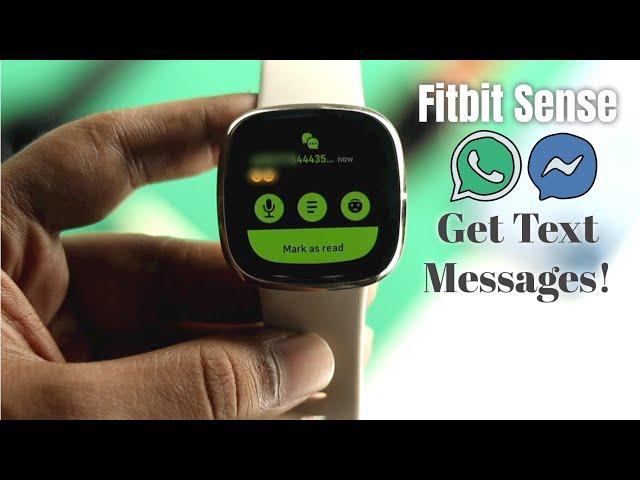 Fitbit Sense: How to Get Text Messages From WhatsApp or Messenger!