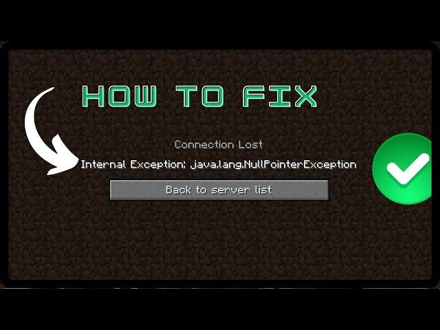 Minecraft - internal exception java.lang.nullpointerexception minecraft fix
