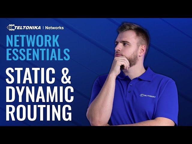 Static vs Dynamic Routing: What's the difference? | Network Essentials