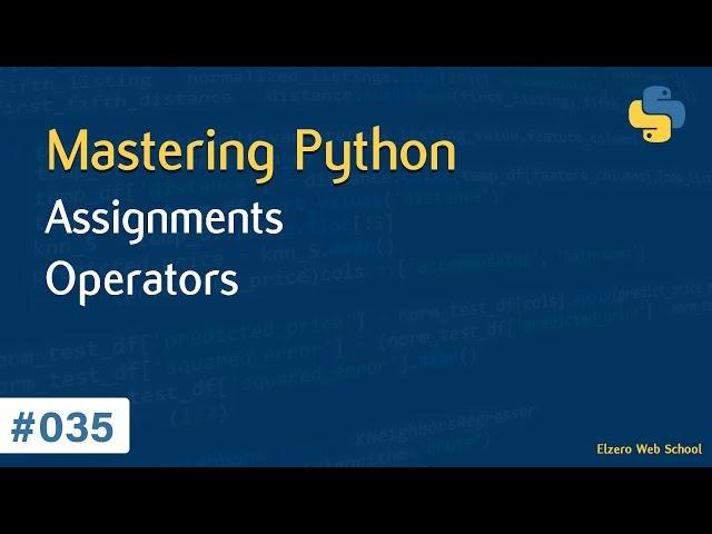 Learn Python in Arabic #035 - Assignment Operators