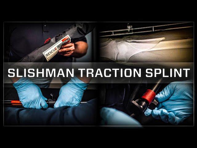 Slishman Traction Splint - Rescue Essentials/TacMed Solutions