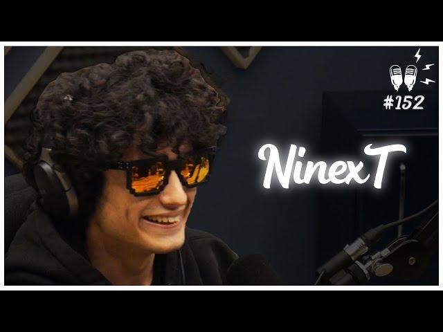 NINEXT - Flow Podcast #152