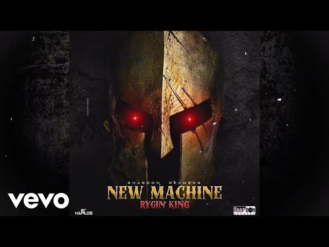 Rygin king - New Machine (Official Audio)