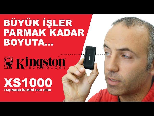 Minik Hızlı ve Pratik = Kingston XS1000 Harici SSD