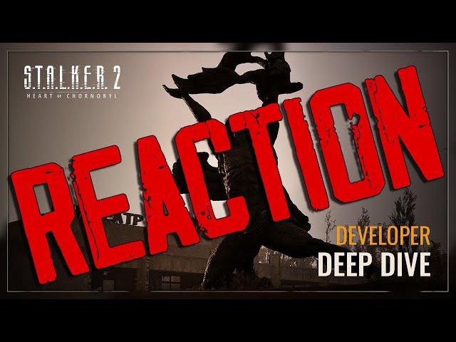 S.T.A.L.K.E.R. 2 - Developer Diary [Reaction]