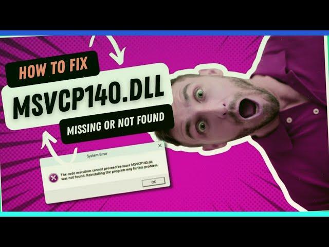 2024 Windows Error MSVCP140.dll: How to Fix (Complete Guide)