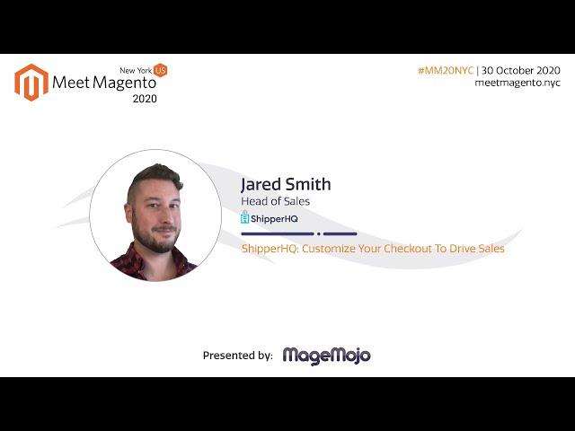 ShipperHQ: Customize Your Checkout To Drive Sales | Jared Smith