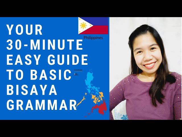 [LESSON 11]THE EASIEST GUIDE to BASIC BISAYA GRAMMAR-BISAYA CLASSROOM with Teacher Jonah