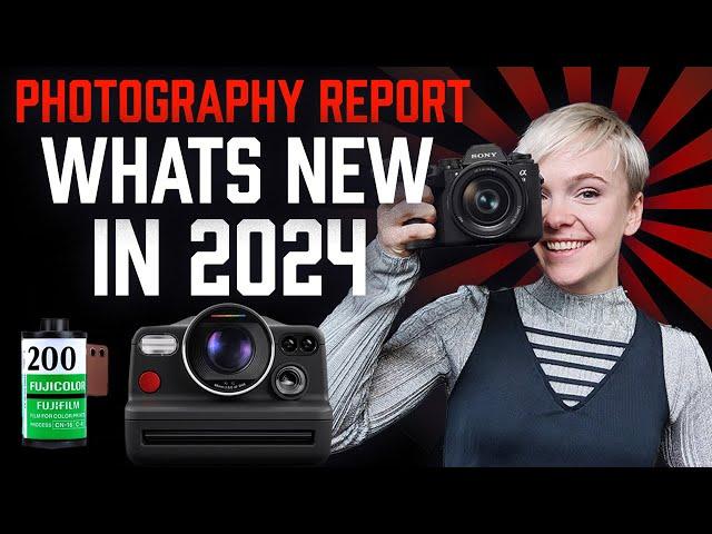 Photography Report 2024 | Tech, Trends, and Predictions