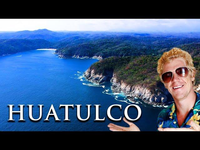 HUATULCO, MEXICO'S INCREDIBLE BEACH TOWN!!!