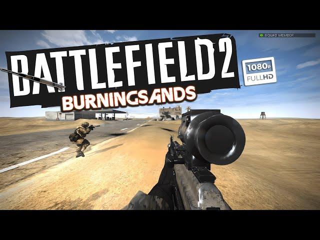 Revisiting An Abandoned Battlefield 2 BurningSands Mod