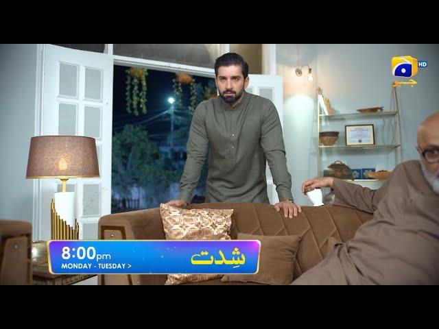 Shiddat Episode 47 Promo | Monday at 8:00 PM only on Har Pal Geo