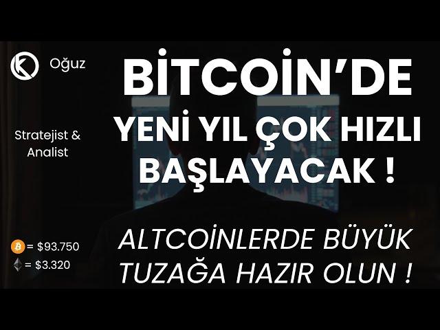 Bitcoin'de Yeni Yıl Çok Hızlı Başlayacak ! | Altcoinlerde Büyük Tuzağa Hazır Olun ! | Son Durum ?