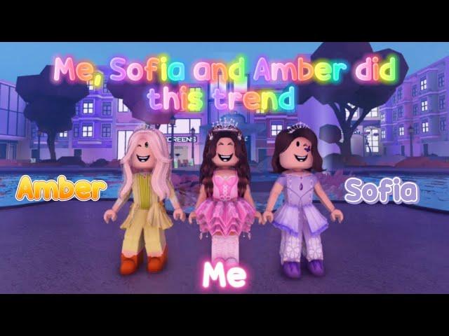 Me, Sofia and Amber did this trend! ~Roblox Trend 2021~ Fufu Unicorn 