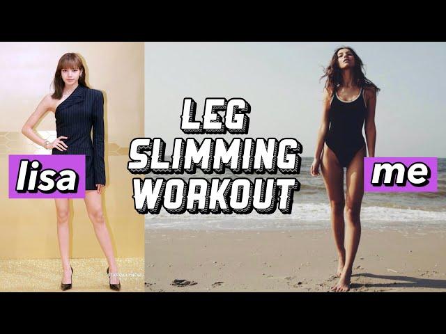 How to get LEAN LEGS like LISA from BLACKPINK | Leg slimming workout