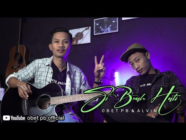 Si buah hati _ Obet pb ft alfin fh (official musik video) cipt obet pb