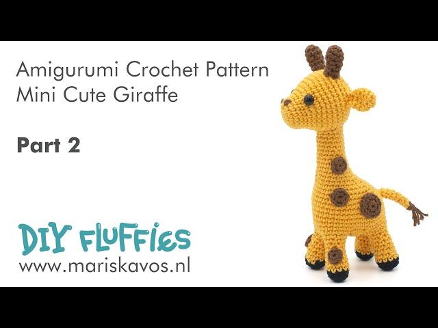 How to crochet a cute mini Giraffe Amigurumi tutorial PART 2