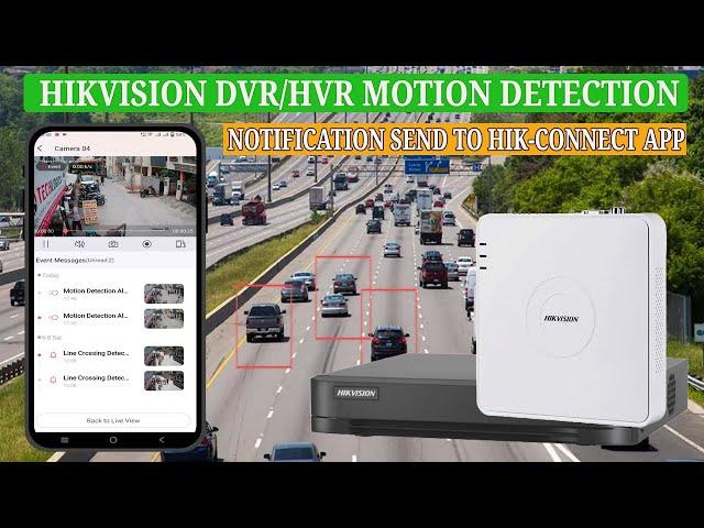 HIKVISION DVR/HVR: Motion Detection Notifications on Hik-Connect App configure using TV or Monitor