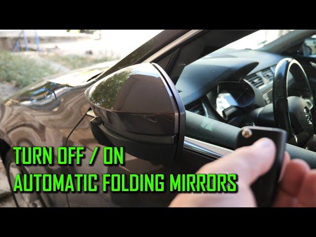 Turn off auto folding mirrors Octavia 3