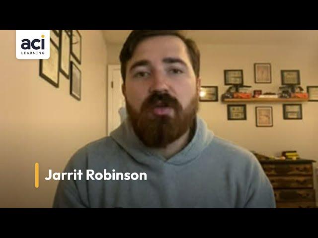 Jarrit Robinson - An ACI Learning Hubs Success Story