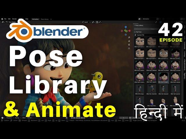 Blender Full Animation Tutorial - Episode 42 - Pose Library & Animation | Character Pose