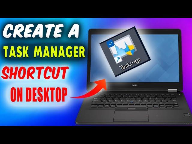 How to Create a Task Manager Shortcut on Desktop   Windows Tips & Tricks