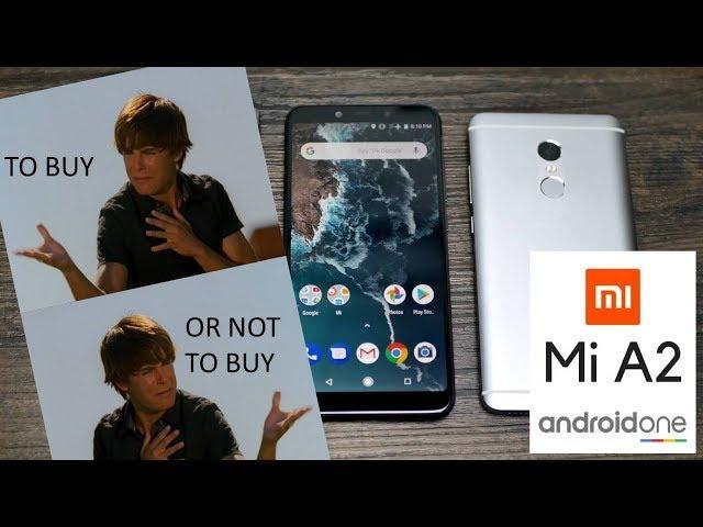 [Reviews] - Xiaomi Mi A2 - To Buy, or Not To Buy?