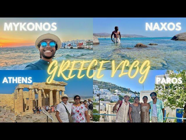 Greece Vlog - Best Places in Athens - Paros - Naxos & Mykonos #greece #travelvlog  #greecevlog