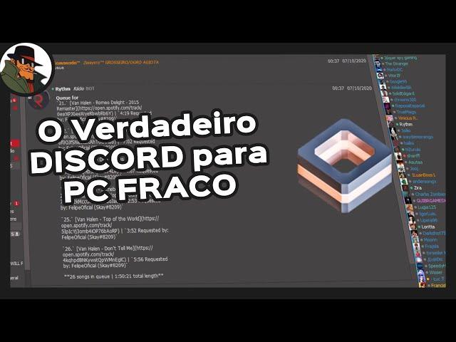 O Verdadeiro DISCORD LITE para PC FRACO! Tutorial completo + customização.