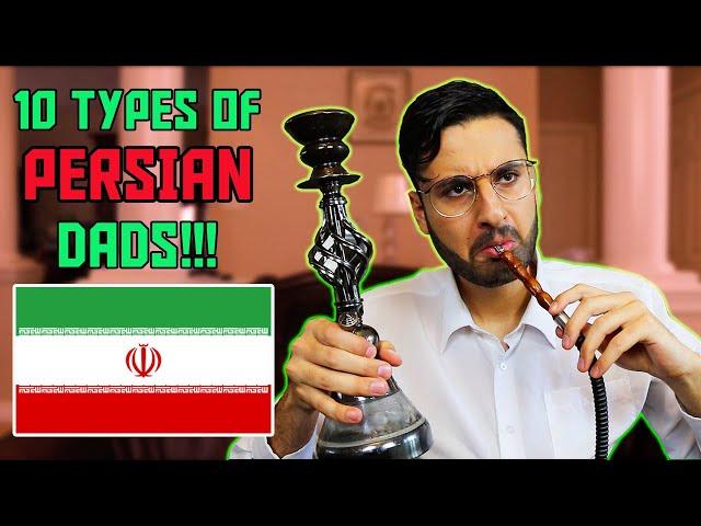 10 Types of Persian Dads